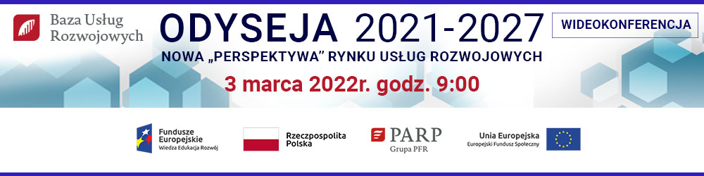 Odyseja 2021-2027. Nowa „perspektywa” rynku usług rozwojowych 