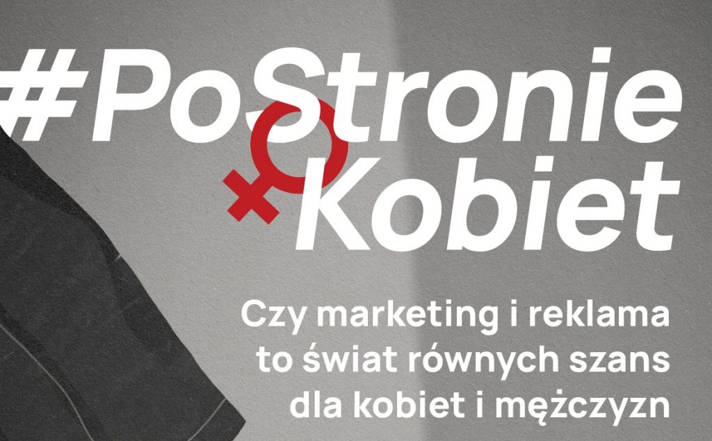 postroniekobiet-rownosc-plci-w-reklamie-i-marketingu-pierwszy-taki-raport-w-polsce