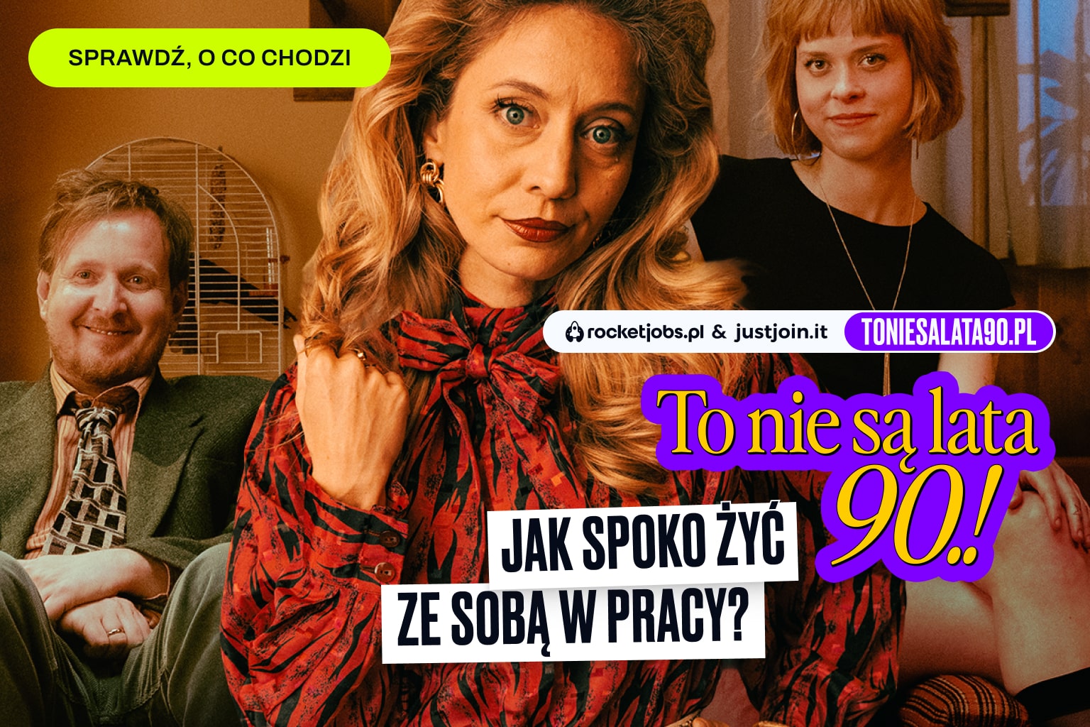 Reklama poradnika To nie są lata 90.! Jak spoko żyć ze sobą w pracy?